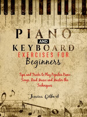 cover image of PIANO &  Keyboard Exercises for Beginners